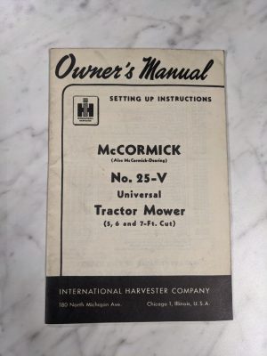 International Harvester Mccormick Operator Service Manual #25-V Tractor Mower