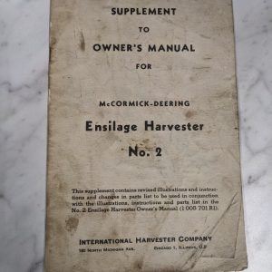 International Harvester Mccormick Supplement Operator Manual #2 Ensilage 1948