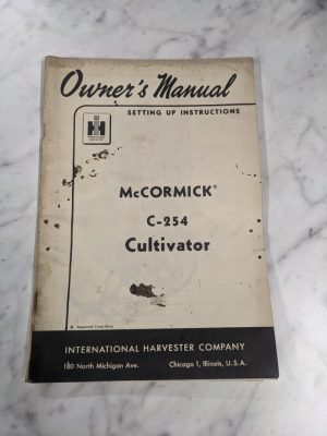 International Harvester Mccormick Operator Service Manual #C-254 Cultivator