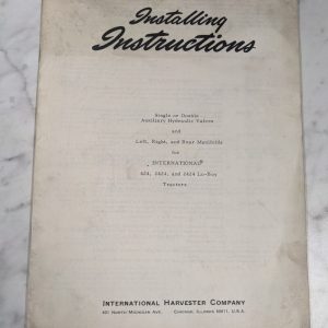Intenrational Harvester Install Instruction Manual Auxiliary Valves 2424 Lo Boy