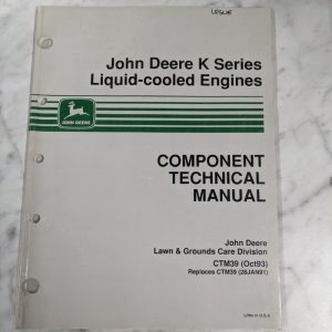 John Deere Component Techinical Service Manual Liquid Cooled Engines K Ctm39