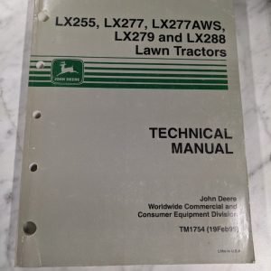 John Deere Techinical Service Manual Lawn Tractor Lx 255 277 Aws 279 288 Tm1754