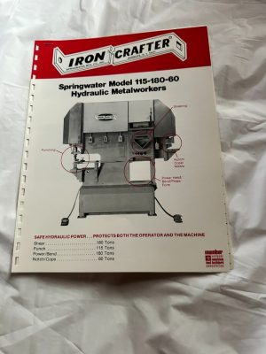 Iron Crafter Springwater Model 115-180-60 Hydraulic Metal Workers Sales Brochure