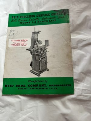 Reid Precision Surface Grinders Model 2-A Parts List Sn 6100 & Up Sales Brochure