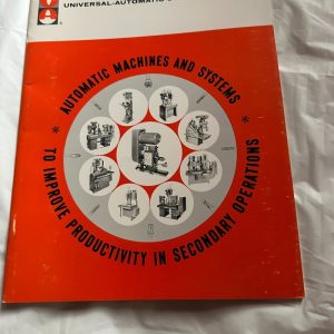 Universal- Automatic Corp. Machines & Systems Drill, Tap, Thread Sales Brochure