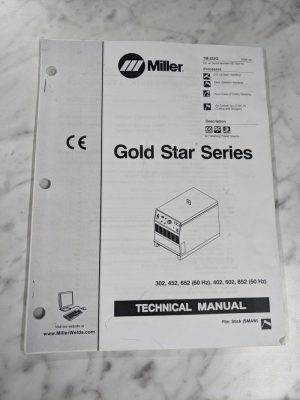 Miller Welder Technical Service Manual Parts List Gold Star Series Tm-222Q 2006