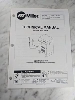 Miller Welder Technical Service Manual Parts List Book Spectrum 750 Tm-2201 1995