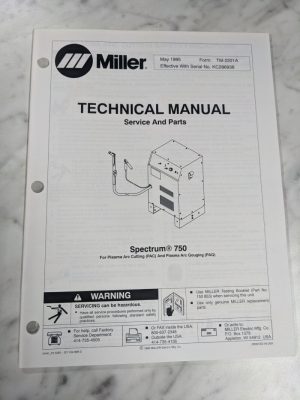 Miller Welder Technical Service Manual Parts List Spectrum 750 Tm-2201A 1995
