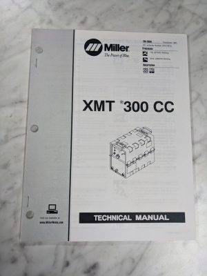 Miller Welder Technical Service Manual Parts List Book Xmt 300 Cc Tm-299A 1997