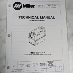 Miller Welder Technical Service Manual Parts List Book Xmt 200 Cc Cv Tm-298 1997
