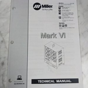Miller Welder Technical Service Manual Parts List Book Mark Vi Tm-2211A 1998