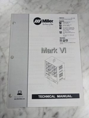 Miller Welder Technical Service Manual Parts List Book Mark Vi Tm-2211A 1998