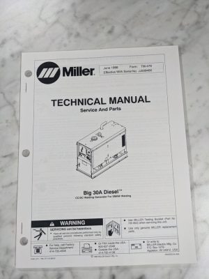 Miller Welder Techinical Service Manual Parts List Big 30A Diesel Tm-479 1998