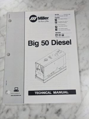 Miller Welder Techinical Service Manual Parts List Big 50 Diesel Tm-475A 1998