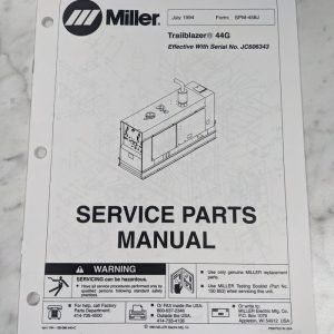 Miller Welder Service Parts List Book Manual Trailblazer 44G Spm-458J 1994