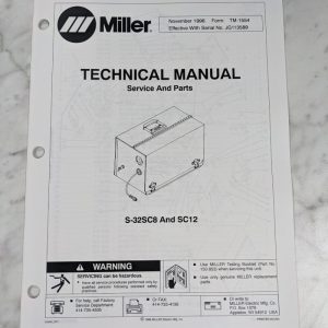 Miller Welder Techinical Service Manual Parts List S-32Sc8 Sc12 Tm-1554 1996