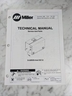 Miller Welder Techinical Service Manual Parts List S-32Sc8 Sc12 Tm-1554 1996