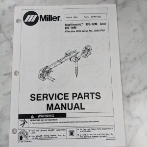 Miller Welder Service Parts Manual Wiring Diagram Ds-12M Ds-16M Spm-1552 1993