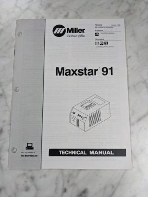 Miller Welder Techinical Service Manual Parts List Book Maxstar 91 Tm-207A 1999
