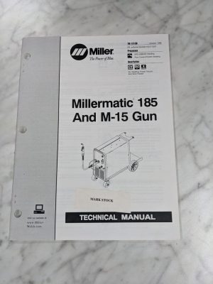Miller Welder Techinical Service Manual Parts List Millermatic 185 M-15 Tm-1313D