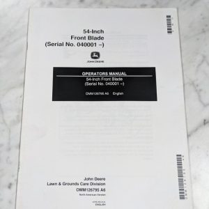 John Deere Operator Service Manual 54” Front Blade Omm126795 A6