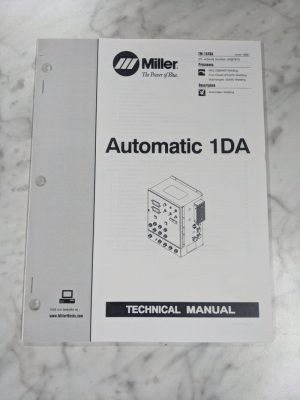 Miller Welder Techinical Service Manual Parts List Automatic 1Da Tm-1578A 1998