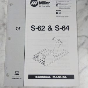 Miller Welder Techinical Service Manual Parts List S-62 S-64 Tm-1579C 1998