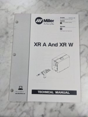 Miller Welder Techinical Service Manual Parts List Book Xr A W Tm-1581A 1999