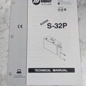 Miller Welder Techinical Service Manual Parts List Super S-32P Tm-1590B 1998