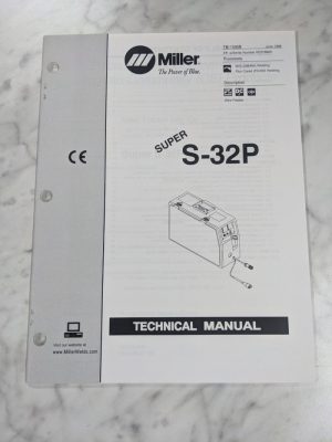 Miller Welder Techinical Service Manual Parts List Super S-32P Tm-1590B 1998