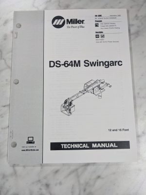 Miller Welder Techinical Service Manual Parts List Swingarc Ds-64M Tm-1588C 1998