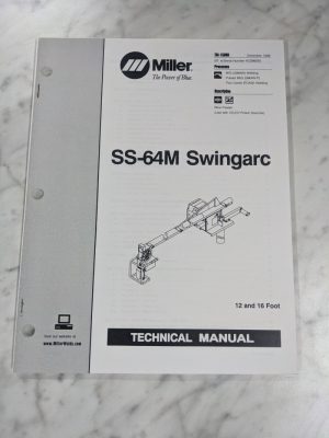 Miller Welder Techinical Service Manual Parts List Swingarc Ss-64M Tm-1586D 1998