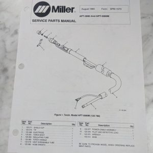Miller Welder Service Parts List Manual Apt-3000 Apt-3000M Torch Spm-1573 1993