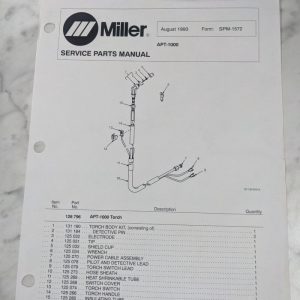 Miller Welder Service Parts List Manual Apt-1000 Torch Spm-1572 1993