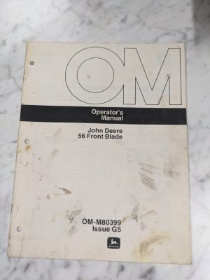 John Deere Operator Manual Quick Hitch Front Blade 56 Om-M80399 G5