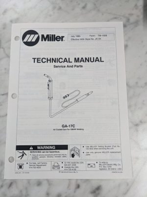 Miller Welder Techinical Service Manual Parts List Ga-17C Gmaw Gun Tm-1028 1995
