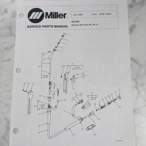 Miller Welder Techinical Service Manual Parts List Ga-20C Spm-1025C 1993 Gun