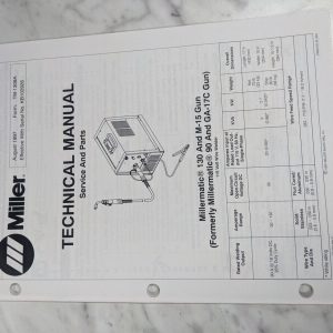 Miller Welder Techinical Service Manual Parts List Millermatic 130 Tm-1309A 1997