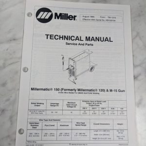 Miller Welder Techinical Service Manual Parts List Millermatic 150 Tm-1310 1995