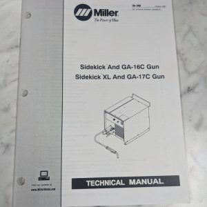 Miller Welder Techinical Service Manual Parts Sidekick Ga-16C Xl Tm-1306 1997