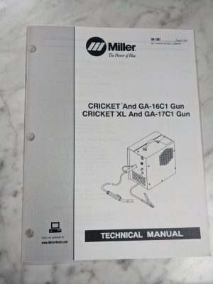 Miller Welder Techinical Service Manual Parts List Cricket Xl Tm-1307 1997
