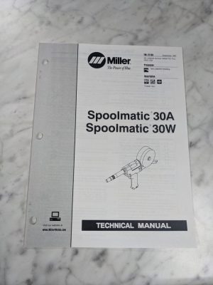 Miller Welder Techinical Service Manual Parts List Spoolmatic 30A/W Tm-1213A 97