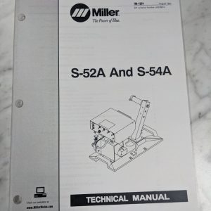 Miller Welder Techinical Service Manual Parts List Book S-51A S-54A Tm-1524 1997