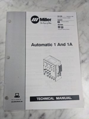 Miller Welder Techinical Service Manual Parts List Automatic 1A Tm-1518A 1998