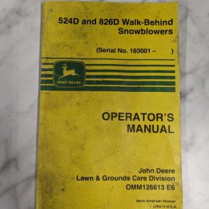 John Deere Operator Service Manual 524D 826D Walk Behind Snowblower Omm126613
