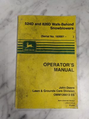 John Deere Operator Service Manual 524D 826D Walk Behind Snowblower Omm126613