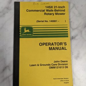 John Deere Operator Service Manual 14Sx 21” Walk Rotary Mower Omm121613