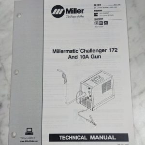 Miller Welder Techinical Service Manual Parts List Challenger 172 Tm-1318 1998