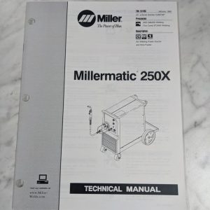 Miller Welder Techinical Service Manual Part List Millermatic 250X Tm-1319C 1999