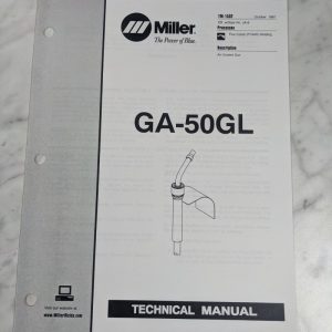 Miller Welder Techinical Service Manual Parts List Book Ga-50Gl Tm-1532 1997